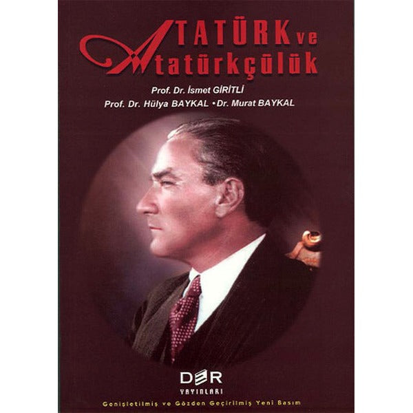 Atatürk ve Atatürkçülük | Der Yayınları (Ciltsiz)