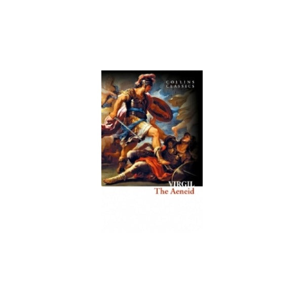 The Aeneid - Collins Classics | HarperCollins (Ciltsiz)