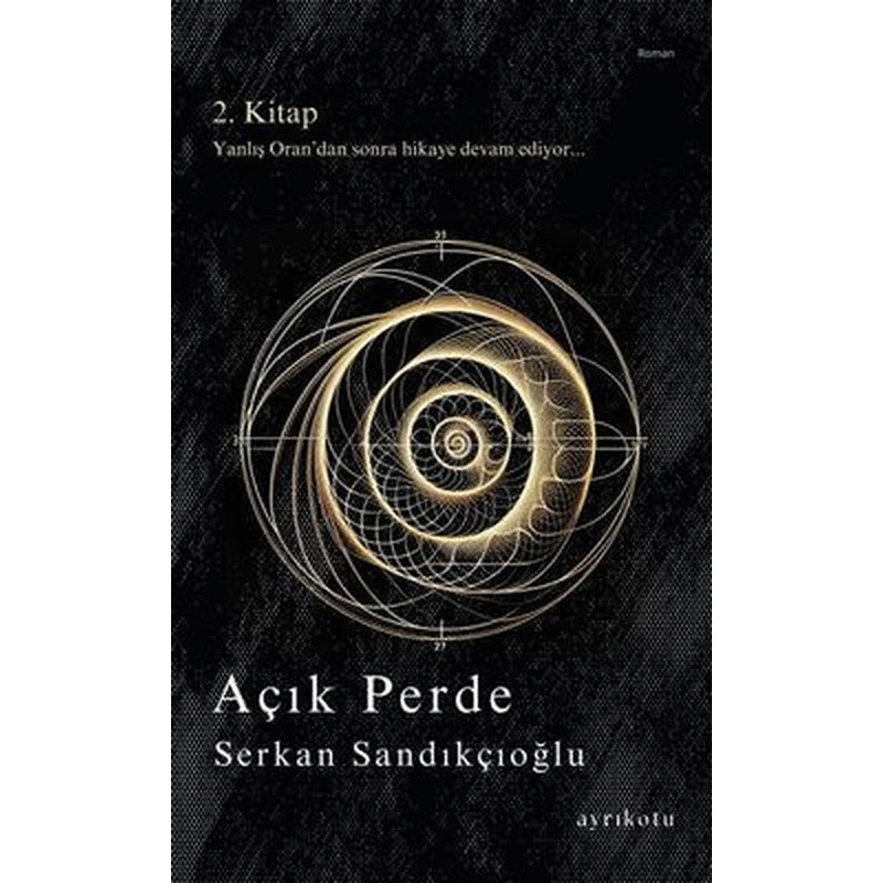 Açık Perde - 2. Kitap | Ayrıkotu Yayınları