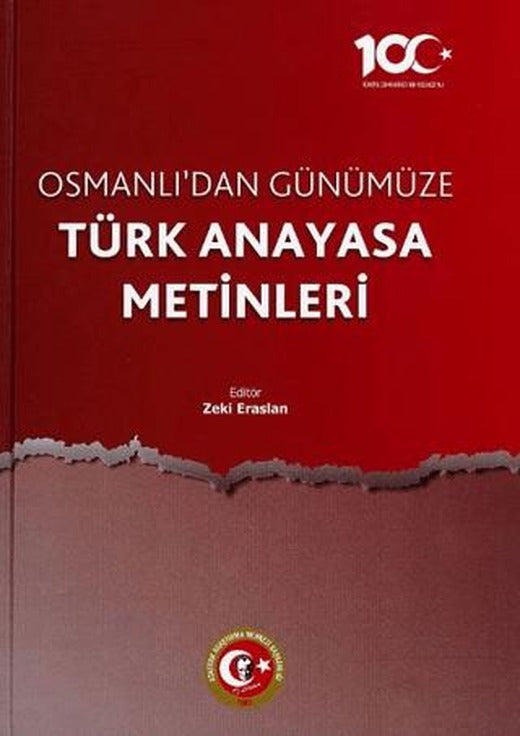 Osmanlı'dan Günümüze Türk Anayasa Metinleri | Atatürk Araştırma Merkezi (Ciltli)