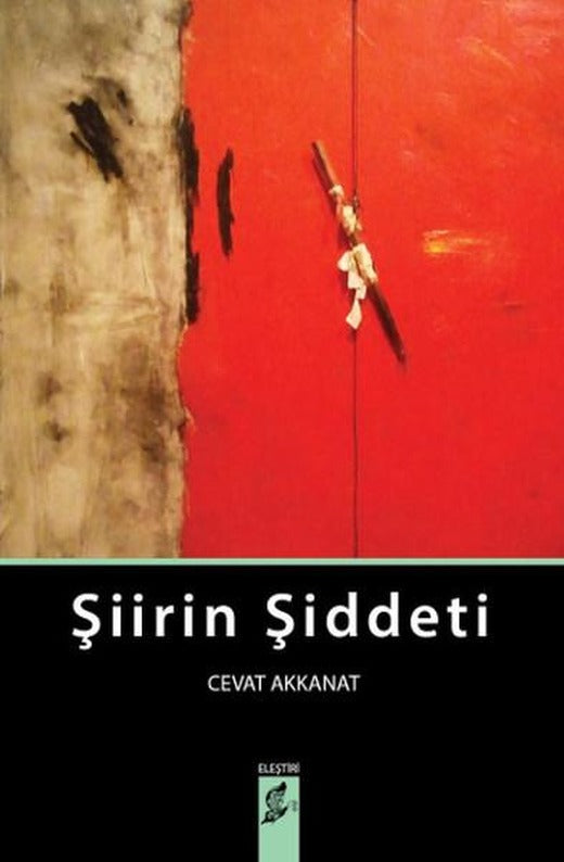 Şiirin Şiddeti | Okur Kitaplığı (İnce Kapak)
