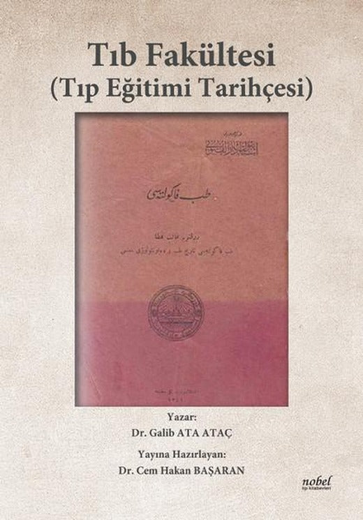 Tıb Fakültesi -Tıp Eğitimi Tarihçesi | Nobel Tıp Kitabevleri (İnce Kapak)