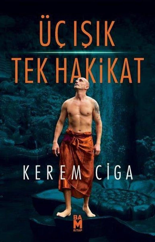 Üç Işık Tek Hakikat | Bam Kitap (İnce Kapak)
