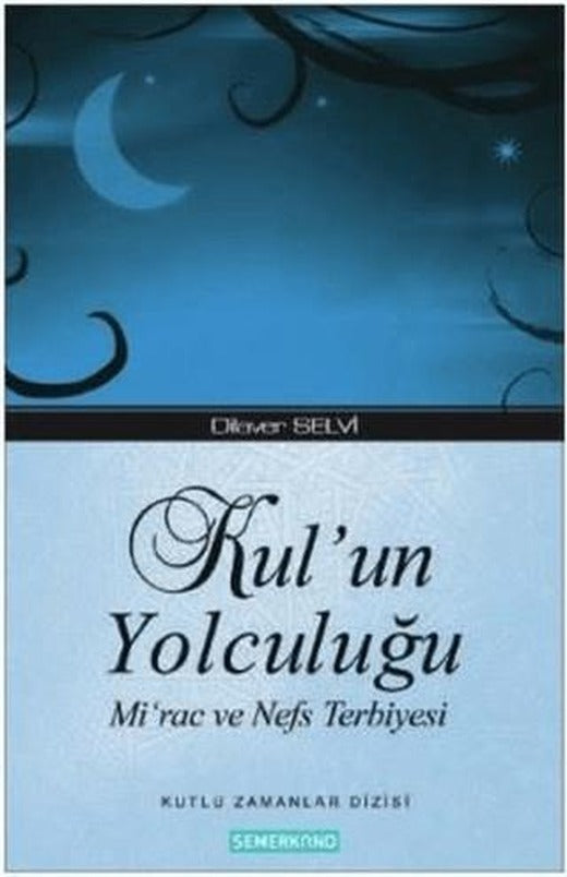 Kul’un Yolculuğu | Semerkand Yayınları (Ciltsiz)