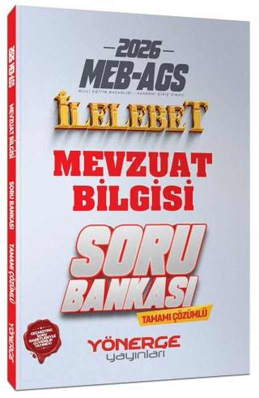 2026 MEB-AGS Mevzuat Bilgisi İlelebet Soru Bankası