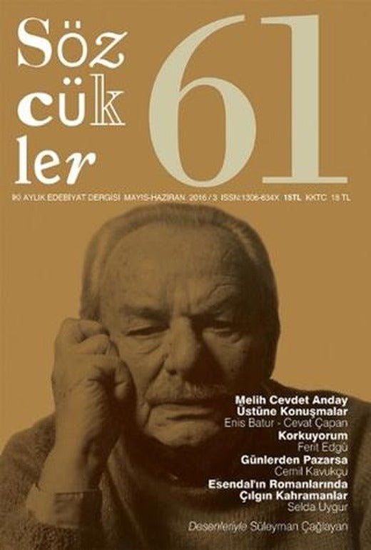 Sözcükler Dergisi Sayı: 61 Mayıs-Haziran 2016 | Sözcükler Yayınları (Ciltsiz)
