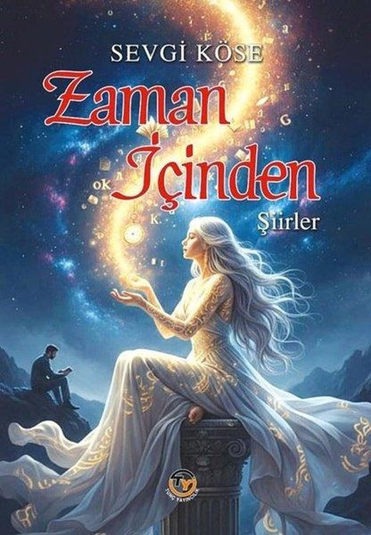 Zaman İçinden Şiirler | Tunç Yayıncılık (İnce Kapak)