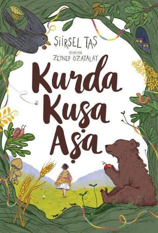 Kurda Kuşa Aşa | Doğan ve Egmont Yayıncılık (İnce Kapak)