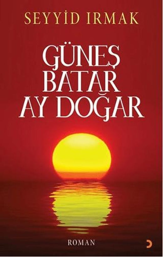 Güneş Batar Ay Doğar