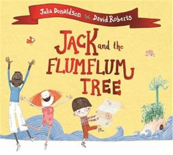 Jack and the Flumflum Tree | Pan Macmillan (Ciltsiz)
