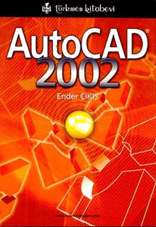 AutoCAD 2002 | Türkmen Kitabevi (Ciltsiz)  - Resim 1
