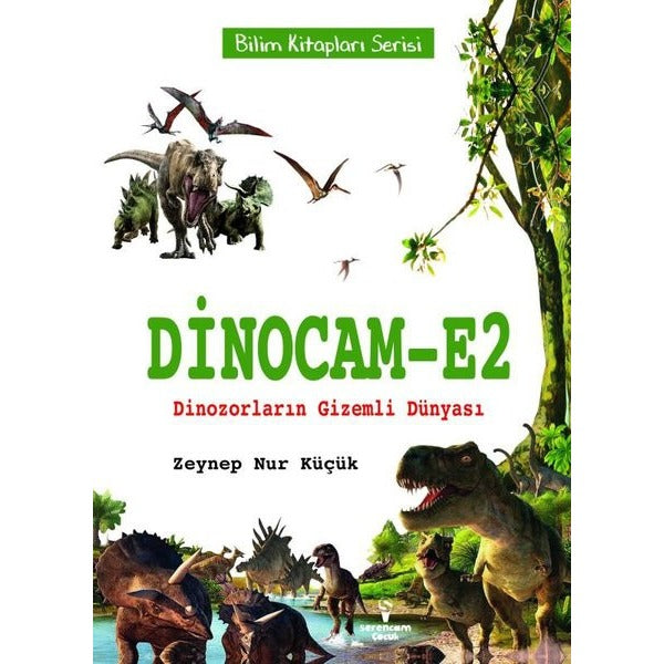 Dinocam-E2 Dinozorların Gizemli Dünyası