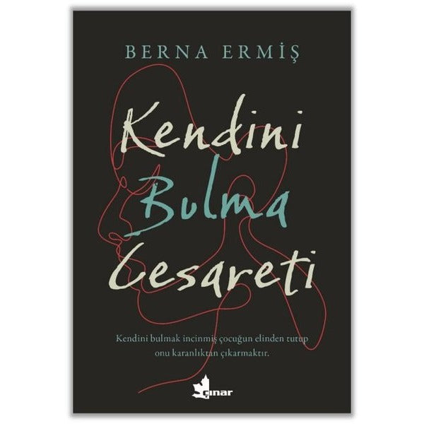 Kendini Bulma Cesareti | Çınar Yayınları (İnce Kapak)
