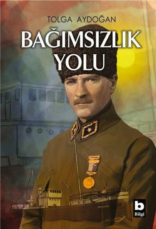 Bağımsızlık Yolu | Bilgi Yayınevi (İnce Kapak)
