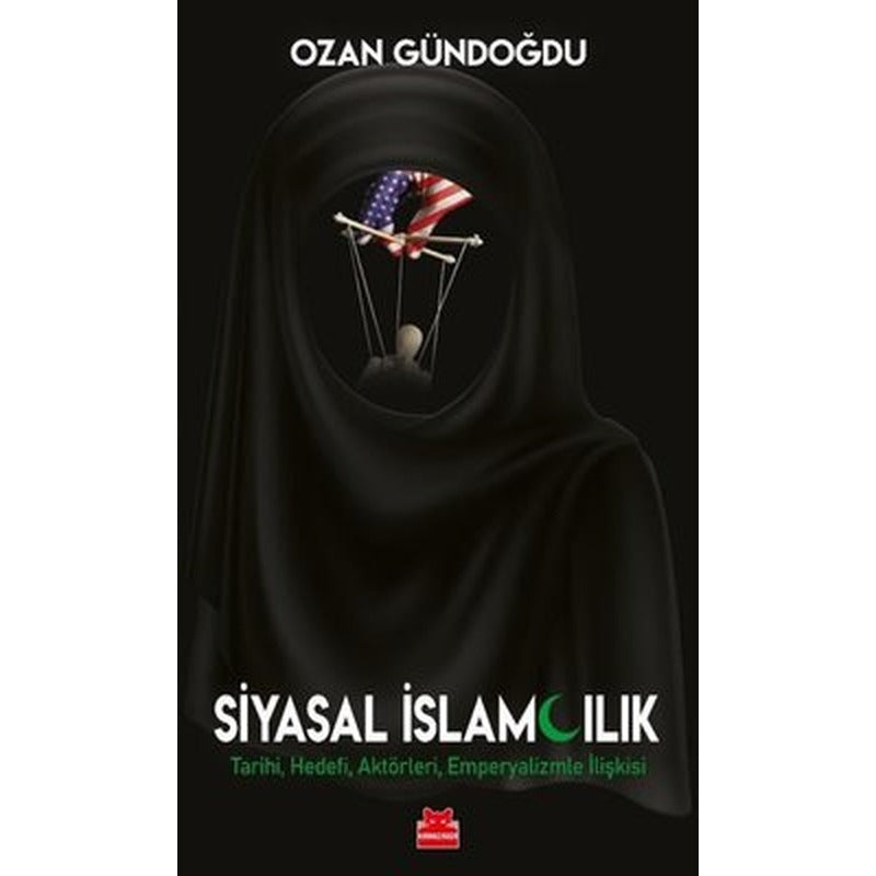 Siyasal İslamcılık | Kırmızı Kedi