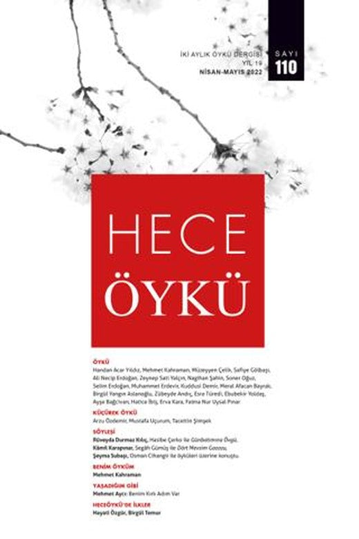 Hece Öykü Dergisi Sayı: 110 Nisan - Mayıs 2022 | Hece Dergisi (Ciltsiz)