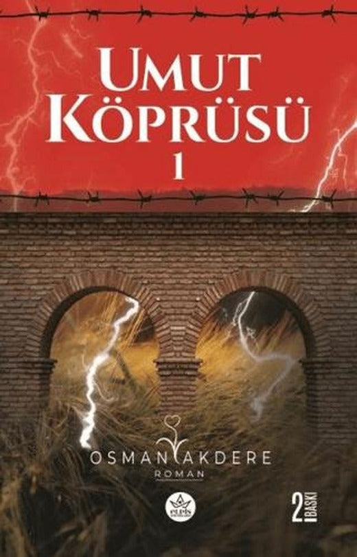 Umut Köprüsü 1. Kitap | Elpis Yayınları (Ciltsiz)