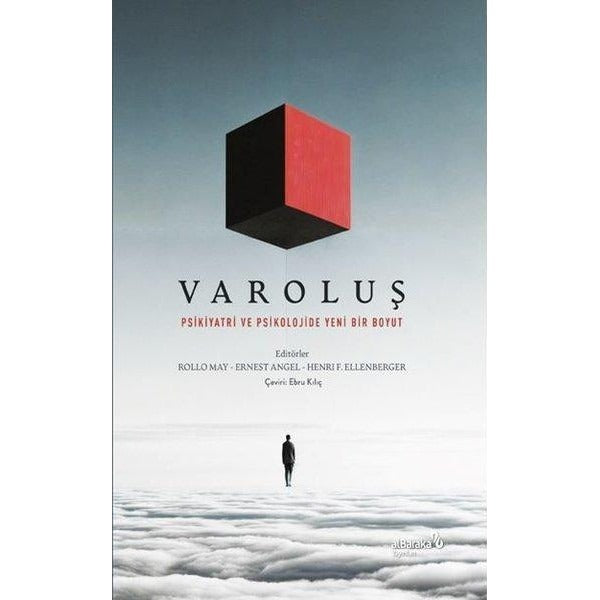 Varoluş - Psikoloji ve Psikiyatride Yeni Bir Boyut | alBaraka Yayınları (İnce Kapak)