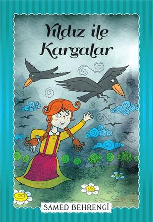 Yıldız İle Kargalar | Parıltı Yayınları (Ciltsiz)