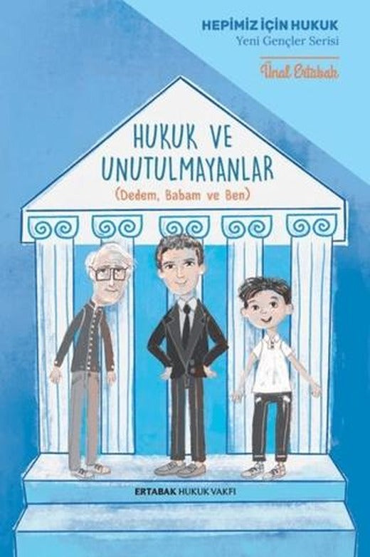 Hukuk ve Unutulmayanlar (Ciltli)
