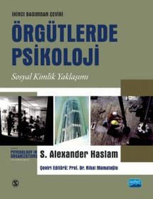 Örgütlerde Psikoloji - Sosyal Kimlik Yaklaşımı | Nobel Akademik Yayıncılık (İnce Kapak)