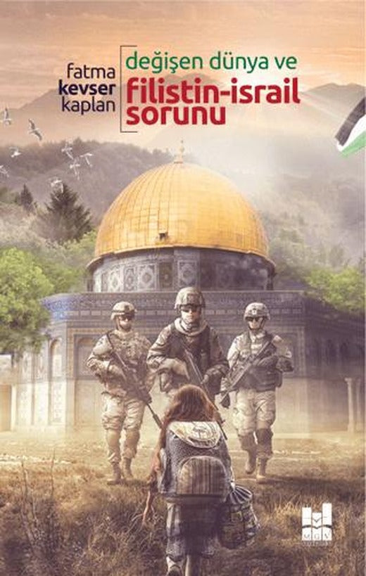 Değişen Dünya Ve Filistin-israil Sorunu | Mgv Yayınları (Ciltsiz)