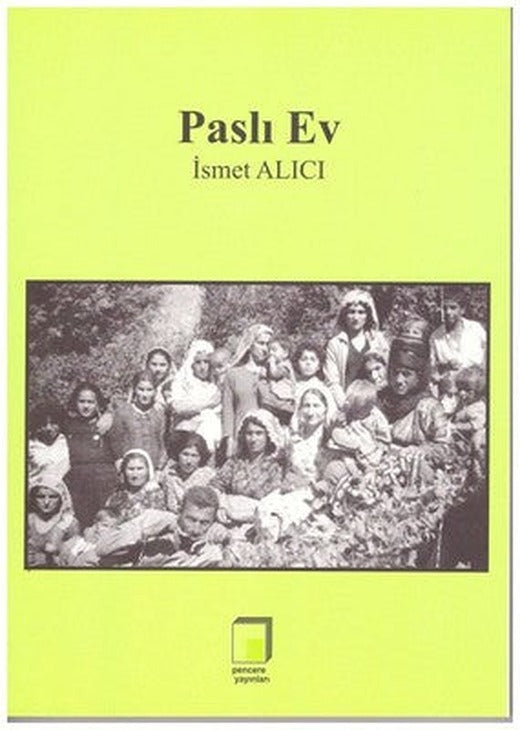 Paslı Ev | Pencere Yayınları