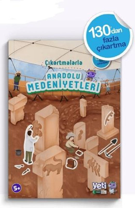 Çıkartmalarla Anadolu Medeniyetleri