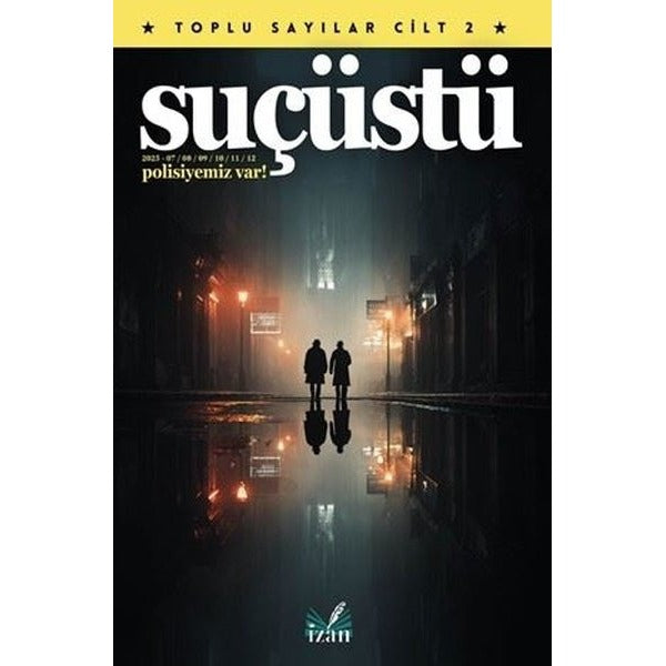 Suçüstü - Toplu Öyküler Cilt 2 | İzan Yayıncılık (İnce Kapak)