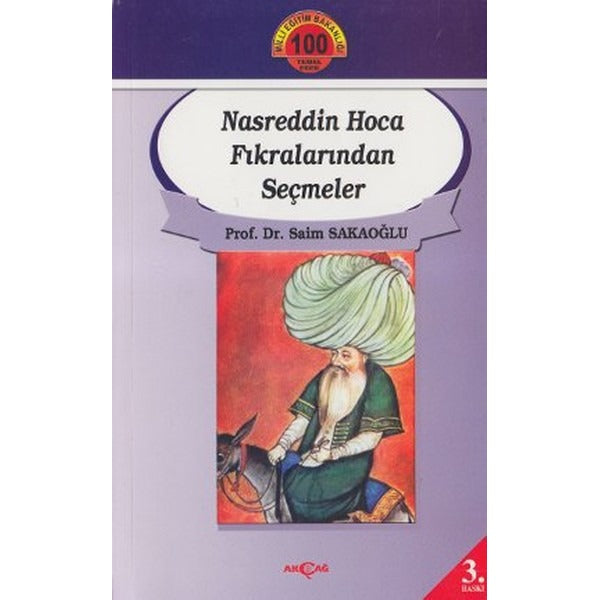 Nasreddin Hoca Fıkralarından Seçmeler | Akçağ Yayınları - Kaynak Eserler Dizisi (İnce Kapak)
