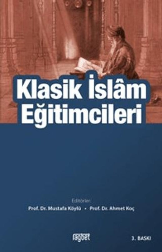 Klasik İslam Eğitimcileri