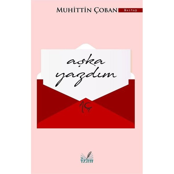 Aşka Yazdım