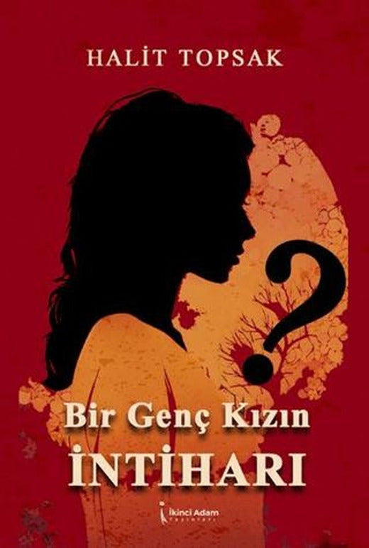 Bir Genç Kızın İntiharı
