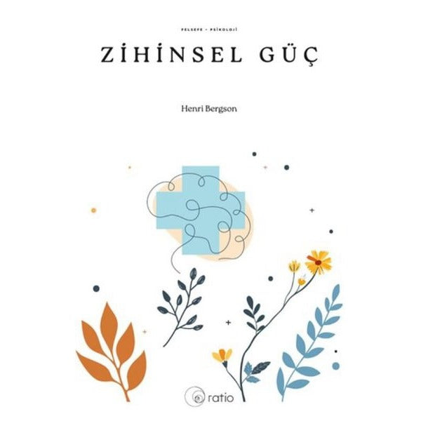 Zihinsel Güç | Ratio Yayınları (İnce Kapak)