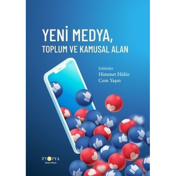 Yeni Medya, Toplum ve Kamusal Alan