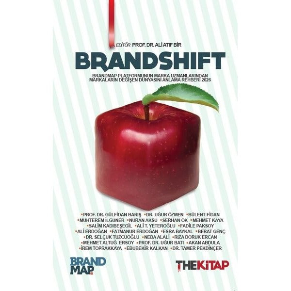 Brandshift: Brandmap Platformunun Marka Uzmanlarından Markaların Değişen Dünyasını Anlama Rehberi 20 | The Kitap (İnce Kapak)