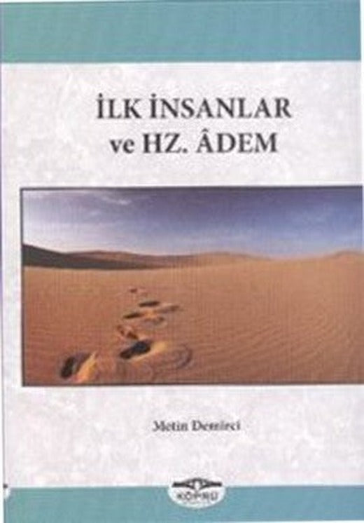 İlk İnsanlar ve Hz. Adem | Köprü Kitapları