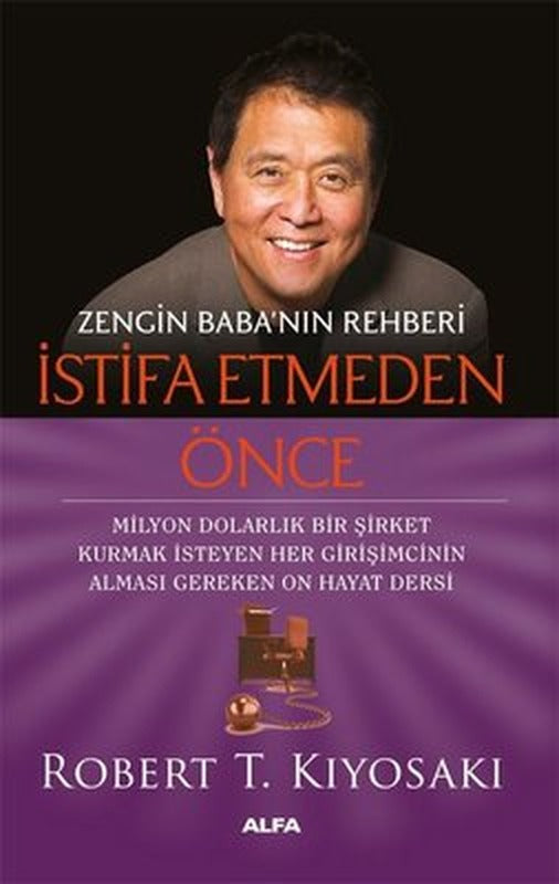 Zengin Baba'nın Rehberi - İstifa Etmeden Önce | Alfa Yayıncılık (İnce Kapak)