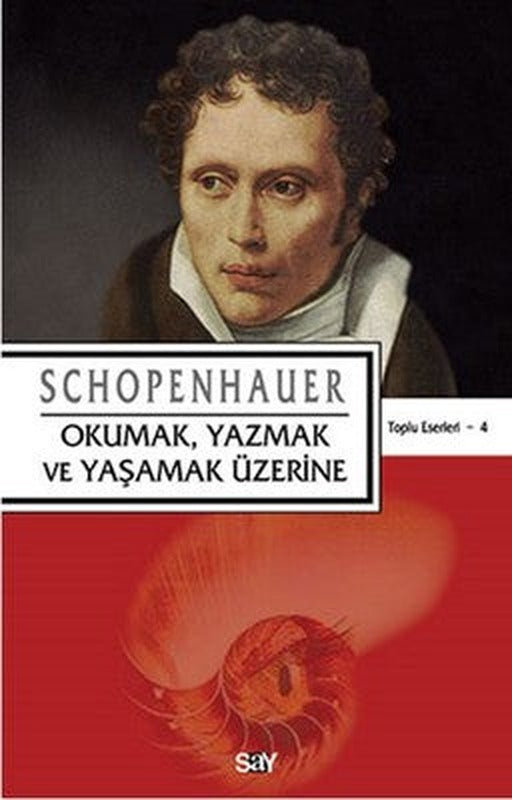 Okumak Yazmak ve Yaşamak Üzerine | Say Yayınları