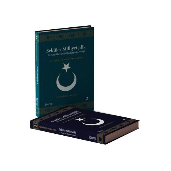 Seküler Milliyetçilik - Teori ve Pratik Seti - 2 Kitap Takım | Liberus (Ciltli)