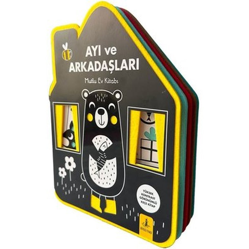 Ayı ve Arkadaşları - Mutlu Ev Kitabı - Keçe Kitap | Büyülü Fener (İnce Kapak)