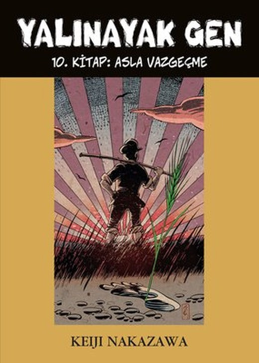 Yalınayak Gen 10 - Asla Vazgeçme | Desen Yayınları