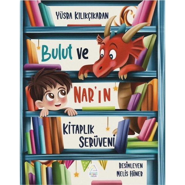 Bulut ve Nar'ın Kitaplık Serüveni | Mahlas Çocuk (İnce Kapak)
