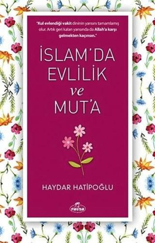 İslam' da Evlilik ve Mut' a
