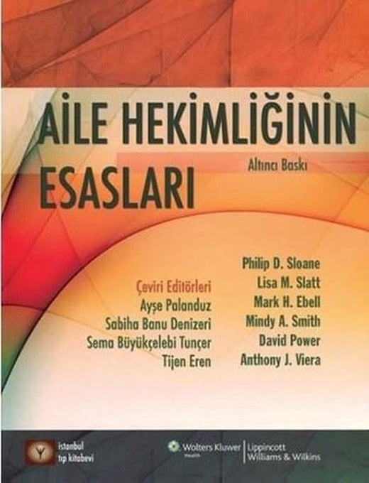 Aile Hekimliğinin Esasları | İstanbul Tıp Kitabevi (İnce Kapak)
