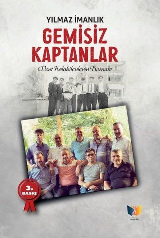 Gemisiz Kaptanlar - Bir Dostluk Romanı | Ateş Yayınları (İnce Kapak)