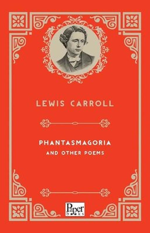 Phantasmagoria And Other Poems | Paper Books