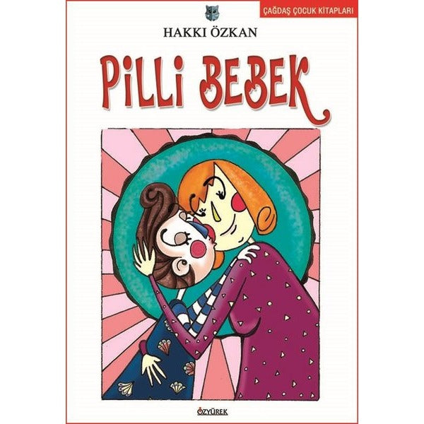 Pilli Bebek | Özyürek Yayınevi