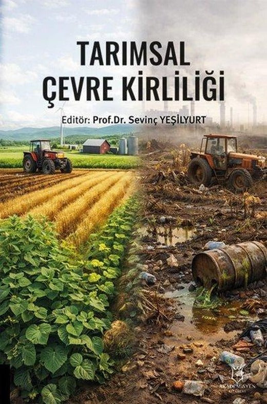 Tarımsal Çevre Kirliliği | Akademisyen Kitabevi (İnce Kapak)