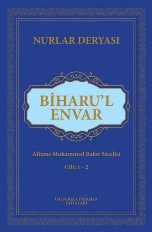 Biharul Envar | İmam Rıza Dergahı Yayınları (Ciltli)